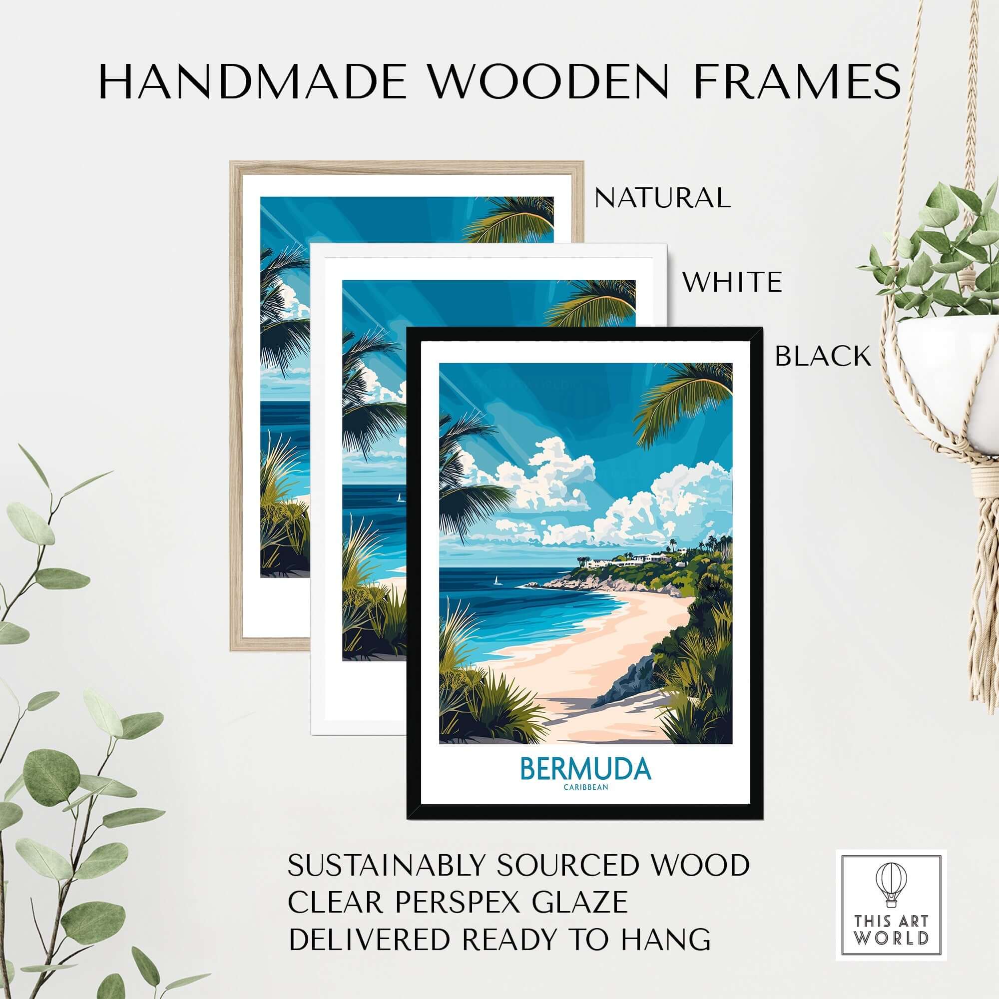 Bermuda Wall Art Print showcased in handmade wooden frames: natural, white, and black, made from sustainably sourced wood.