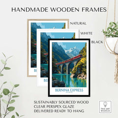 Bernina Express Switzerland Glacier Train Art Print | Brusio Viaduct Poster displayed in natural, white, and black handmade frames.