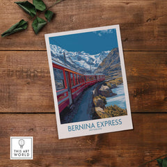 Bernina Express Print Switzerland Glacier Train Art | Scenic Mountain Railway Poster on wooden surface