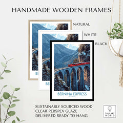 Bernina Express Poster | Snowy Mountain Train Poster displayed in handmade wooden frames in natural, white, and black colors.