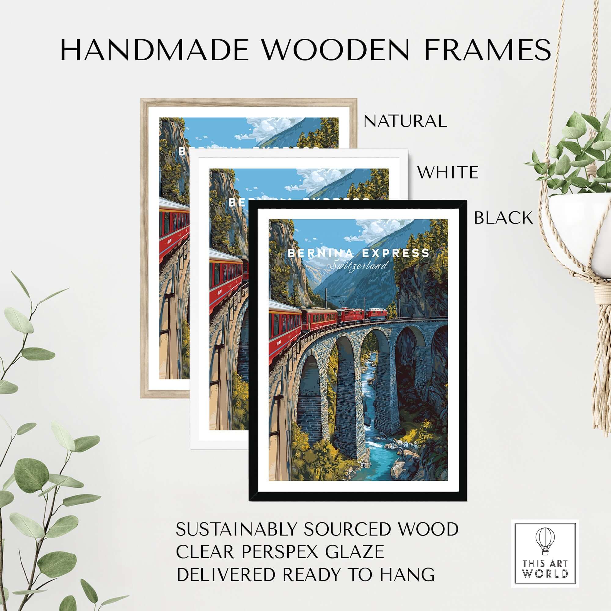 Handmade wooden frames for Bernina Express Print | Swiss Alps Journey Art in natural, white, and black finishes.