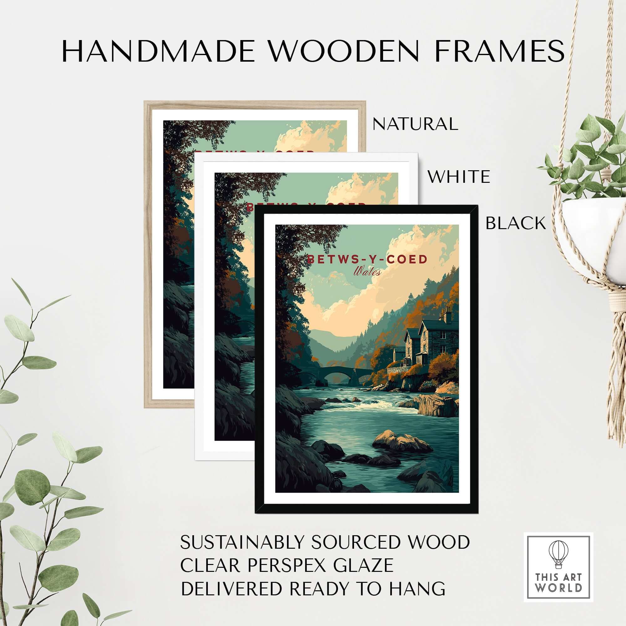 Handmade wooden frames in natural, white, and black for Betws-y-Coed Travel Print Wales, ready to hang.