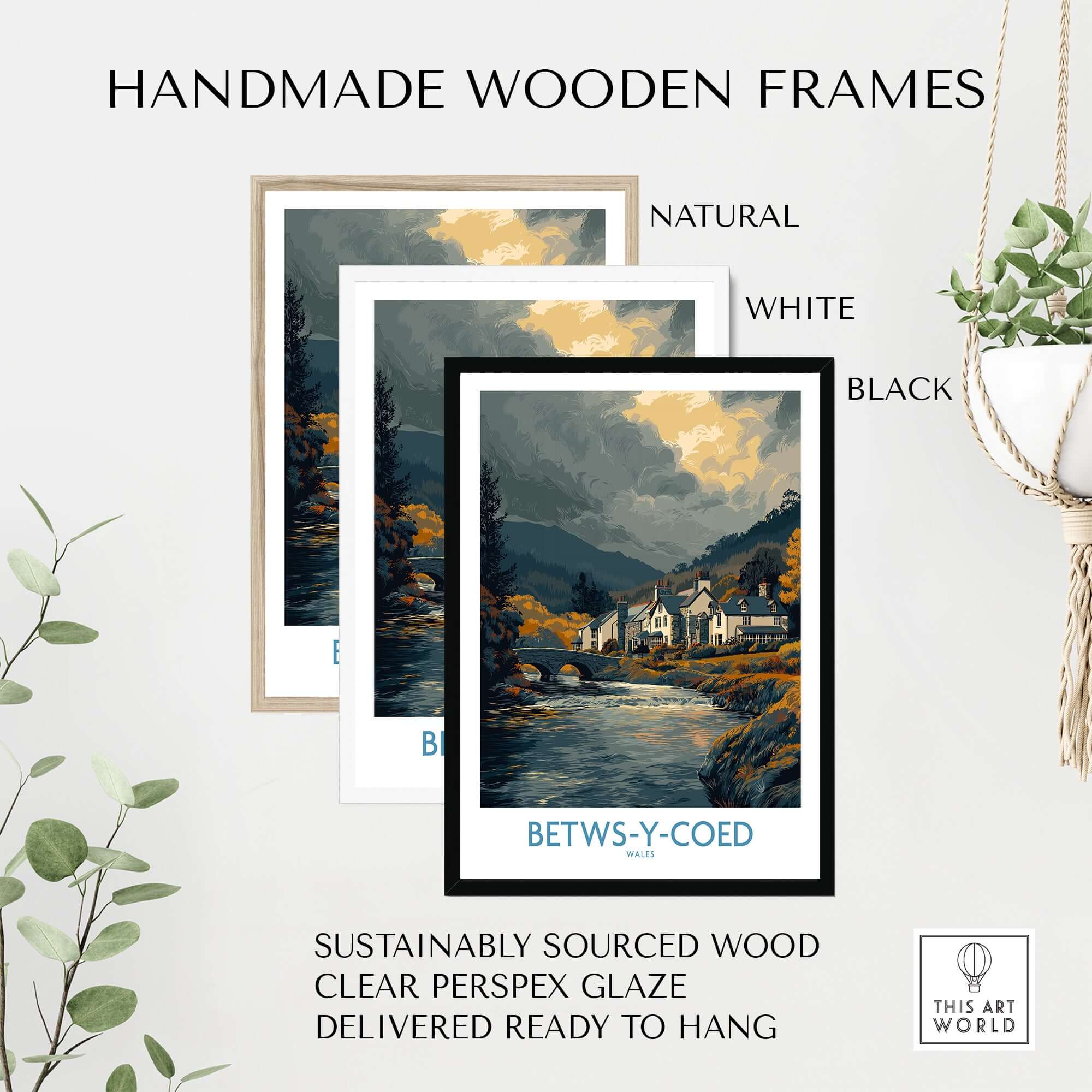 Handmade wooden frames in natural, white, and black for Betws-y-Coed Poster Wales Countryside Landscape Print.