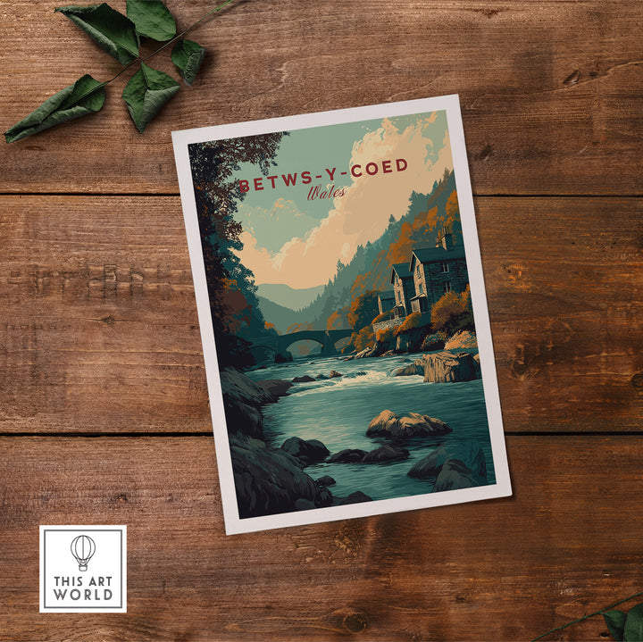 Betws-y-Coed travel print showcasing a serene Welsh village by a river, perfect for nature lovers and art enthusiasts.
