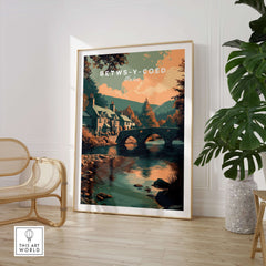Betws-y-Coed Wales Village Art Print - Scenic Welsh Travel Poster displayed in a styled room with a cozy atmosphere.