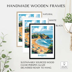 Biarritz Travel Poster displayed in handmade wooden frames in natural, white, and black finishes.