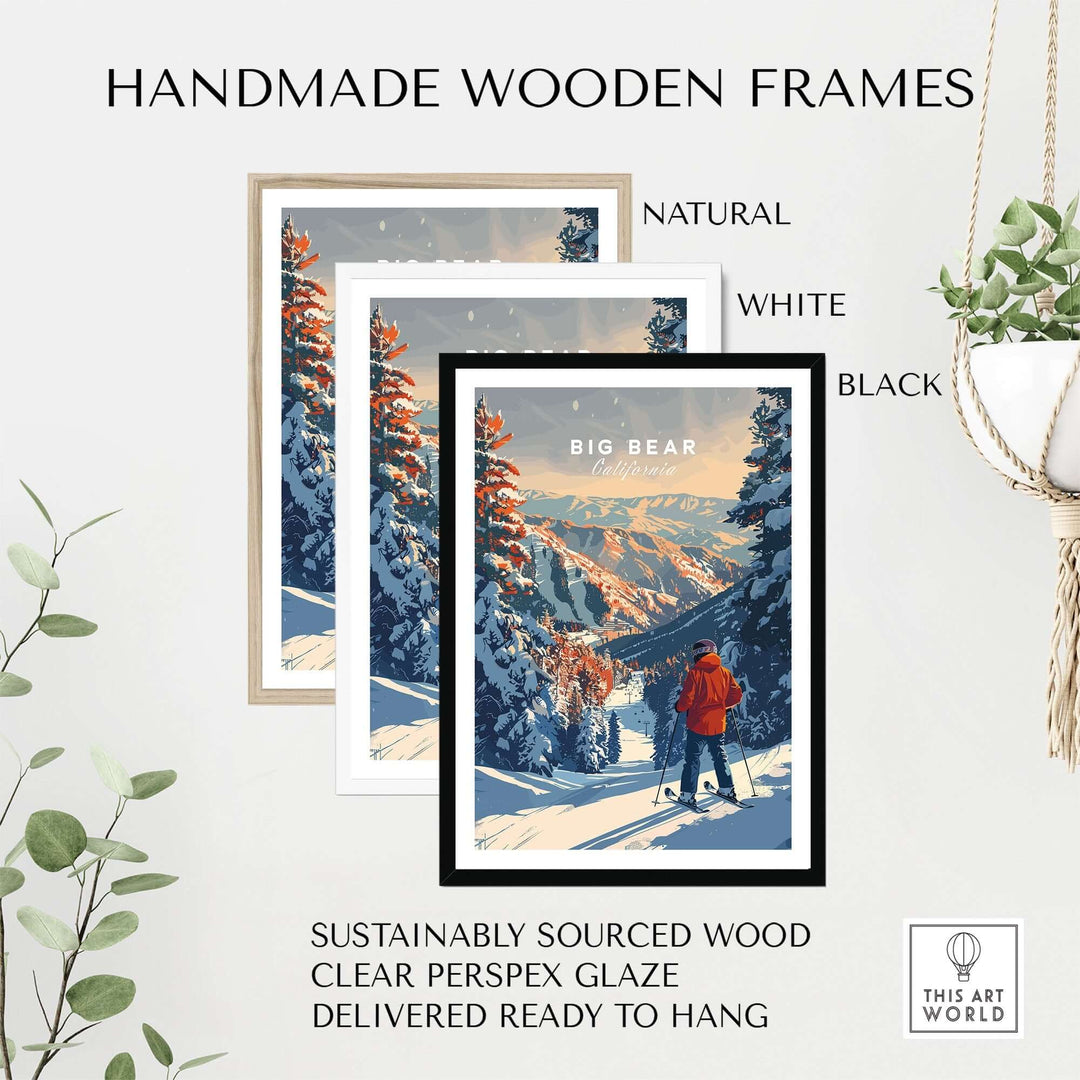 Handmade wooden frames in natural, white, and black showcasing Big Bear travel poster with ski scene.