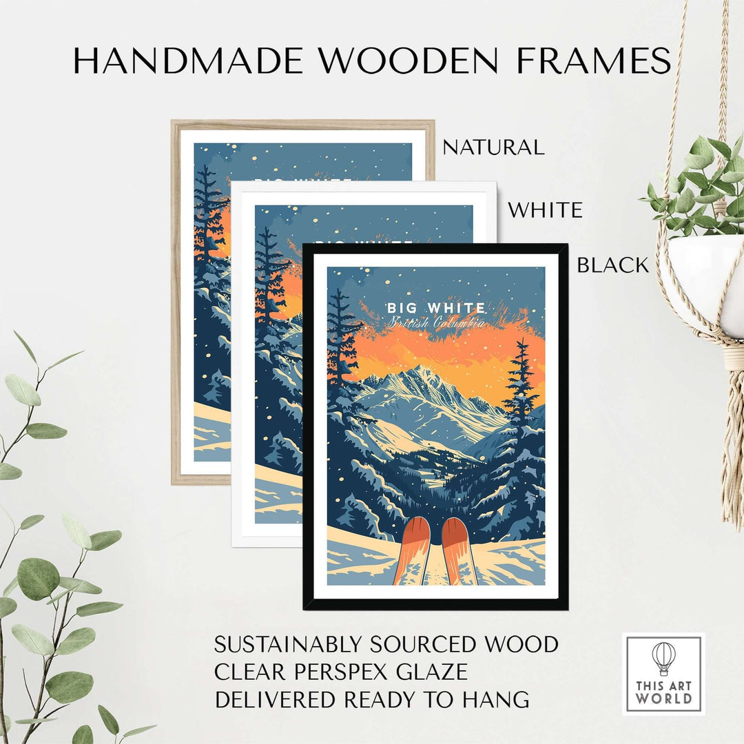 Handmade wooden frames in natural, white, and black for Big White Travel Poster, ready to hang and sustainably sourced.