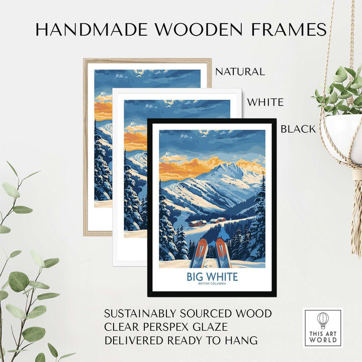 Big White Wall Art Print of British Columbia with handmade wooden frames in natural, white, and black; perfect ski poster decor.