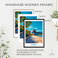 Handmade frames in natural, white, and black for Bilbao Poster, featuring sustainable wood and clear perspex glaze.