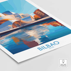 Bilbao Poster Spain showcasing the vibrant architecture and reflections in the water, perfect for home decor.