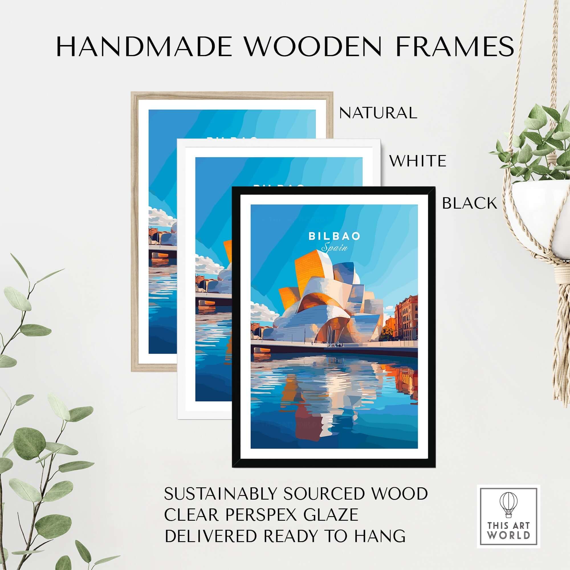 Handmade wooden frames for Bilbao Print Spain in natural, white, and black options, ready to hang.