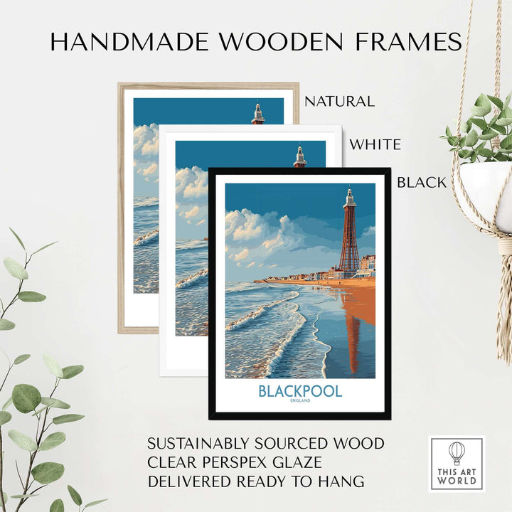 Blackpool England Tower Seascape Art Print | Beach Travel Poster framed in natural, white, and black handmade wooden frames.