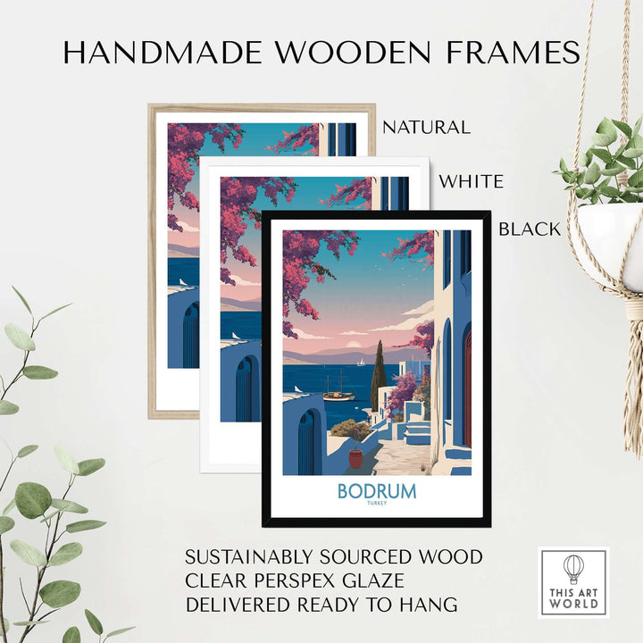 Handmade wooden frames in natural, white, and black for Bodrum Harbor Town print, ready to hang.