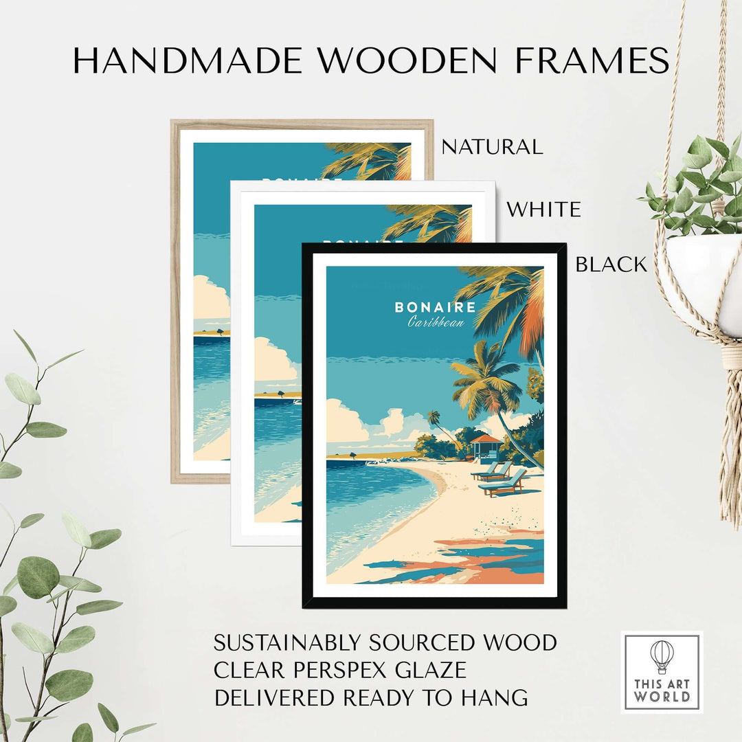 Handmade wooden frames in natural, white, and black for Bonaire Caribbean beach poster, made from sustainably sourced wood.