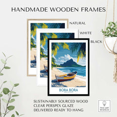 Bora Bora Poster - Beach Print in handmade wooden frames, available in natural, white, and black finishes.