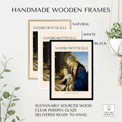 Botticelli Madonna of the Book Art Print Virgin Mary Child Religious Poster Wall Art in handmade wooden frames.