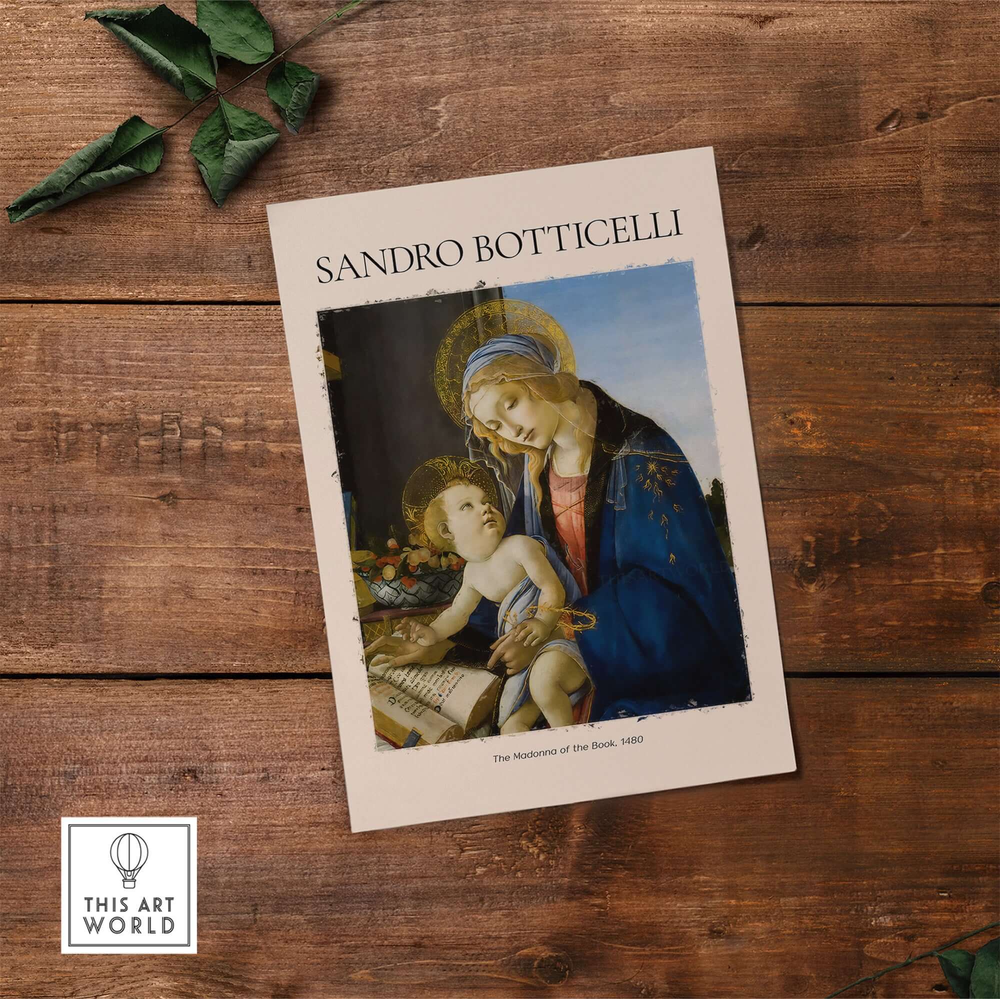 Botticelli Madonna of the Book Art Print Virgin Mary Child Religious Poster Wall Art displayed on rustic wooden background.