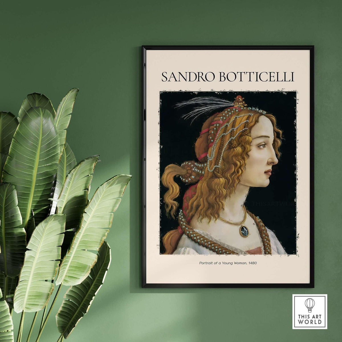 Botticelli Portrait of a Young Woman Simonetta Vespucci Art Print Renaissance Poster in a stylish home setting.