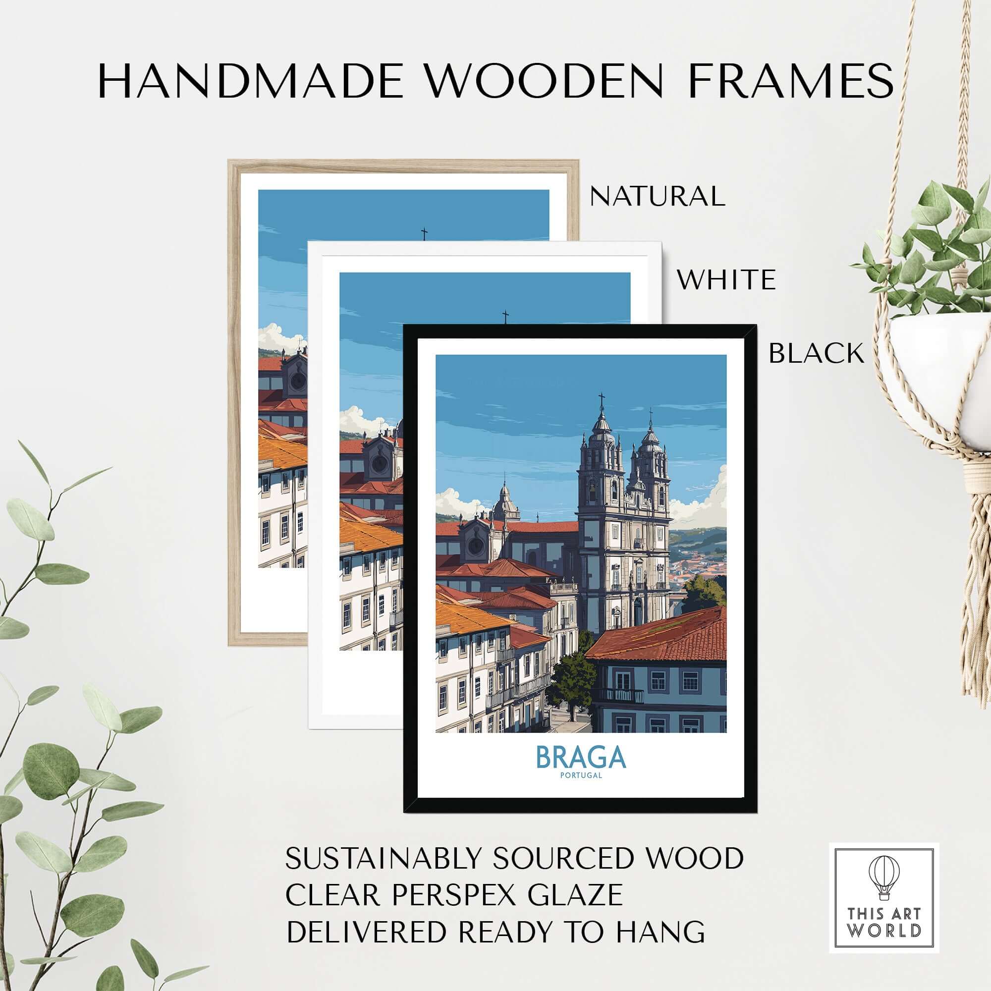 Handmade wooden frames for Braga Portugal Art Print | Cathedral City Poster in natural, white, and black finishes.