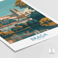 Braga Portugal Art Print | Travel Poster featuring scenic views of Braga's historic architecture and landscape.