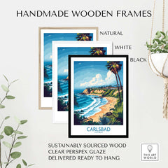 Carlsbad Poster California in handmade wooden frames in natural, white, and black colors.