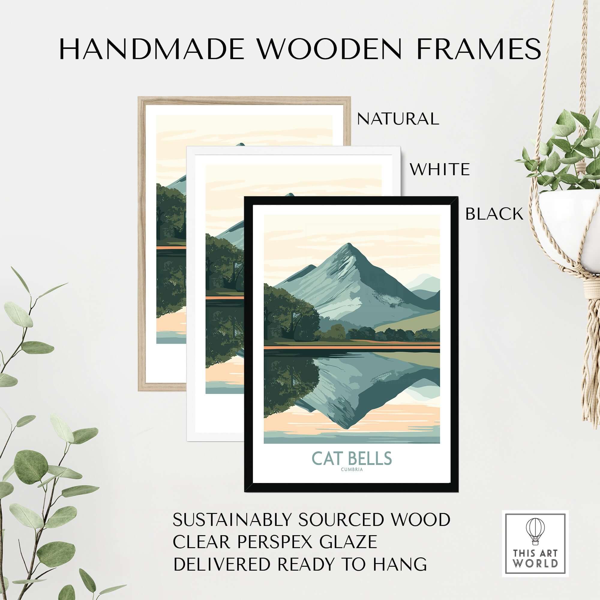 Cat Bells Poster Lake District framed in natural, white, and black handmade wooden frames.