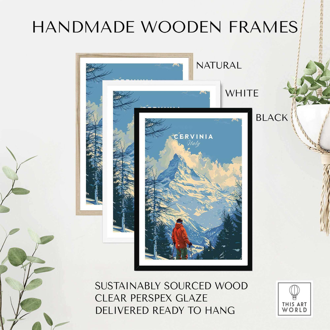 Handmade wooden frames in natural, white, and black for Cervinia ski print, featuring sustainably sourced wood and clear glaze.