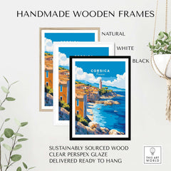 Corsica Wall Art Poster displayed in handmade wooden frames, showcasing natural, white, and black options.