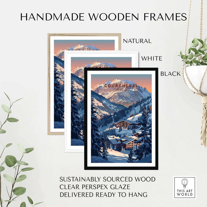 Handmade wooden frames in natural, white, and black showcasing Courchevel travel poster against a backdrop of greenery.