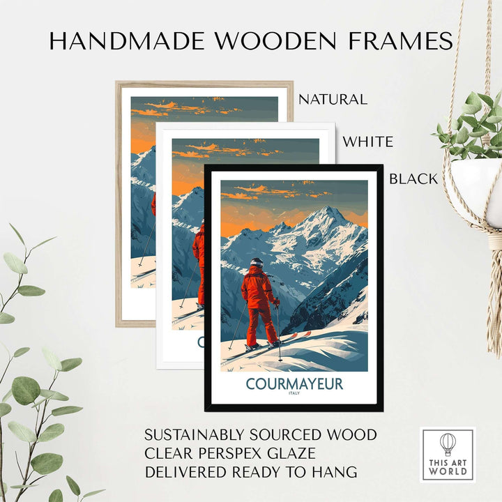 Courmayeur ski poster with handmade wooden frames in natural, white, and black. Sustainably sourced wood, ready to hang.