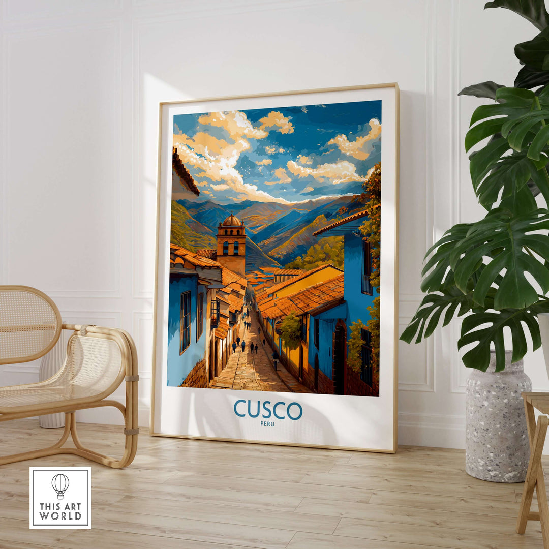 Cusco Peru Historic Street View Art Print | Andes Mountain Travel Poster in a stylish interior setting.