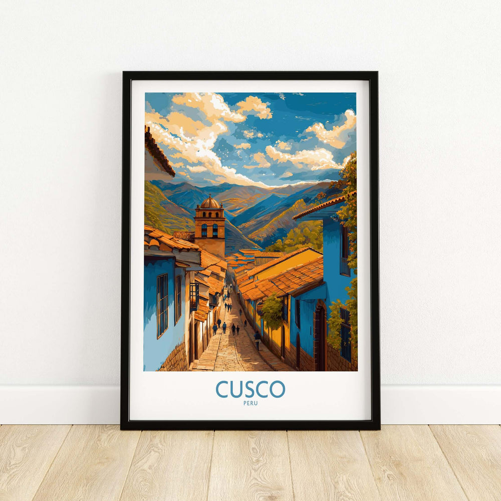 Cusco Peru Historic Street View Art Print | Andes Mountain Travel Poster showcasing colonial streets and mountains.