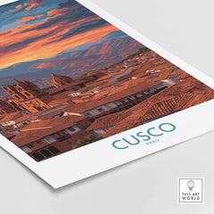 Cusco Peru Orange Sunset Art Print | Mountain City Skyline Poster featuring stunning skyline with mountains.