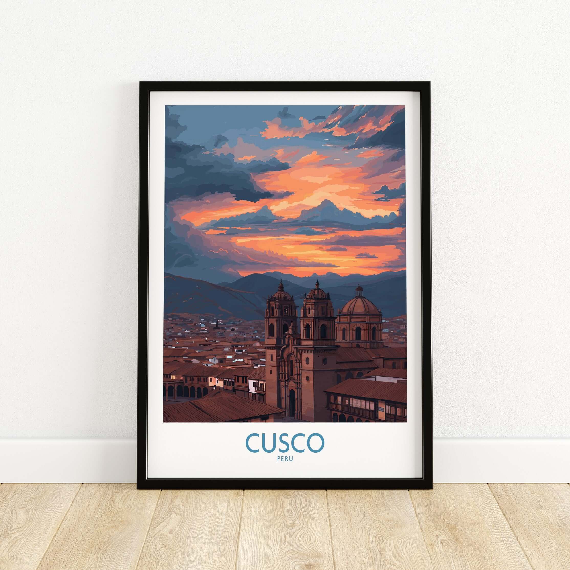 Cusco Peru Sunset Cathedral Art Print | Vibrant Andes City Poster featuring a dramatic sunset over the Andes.