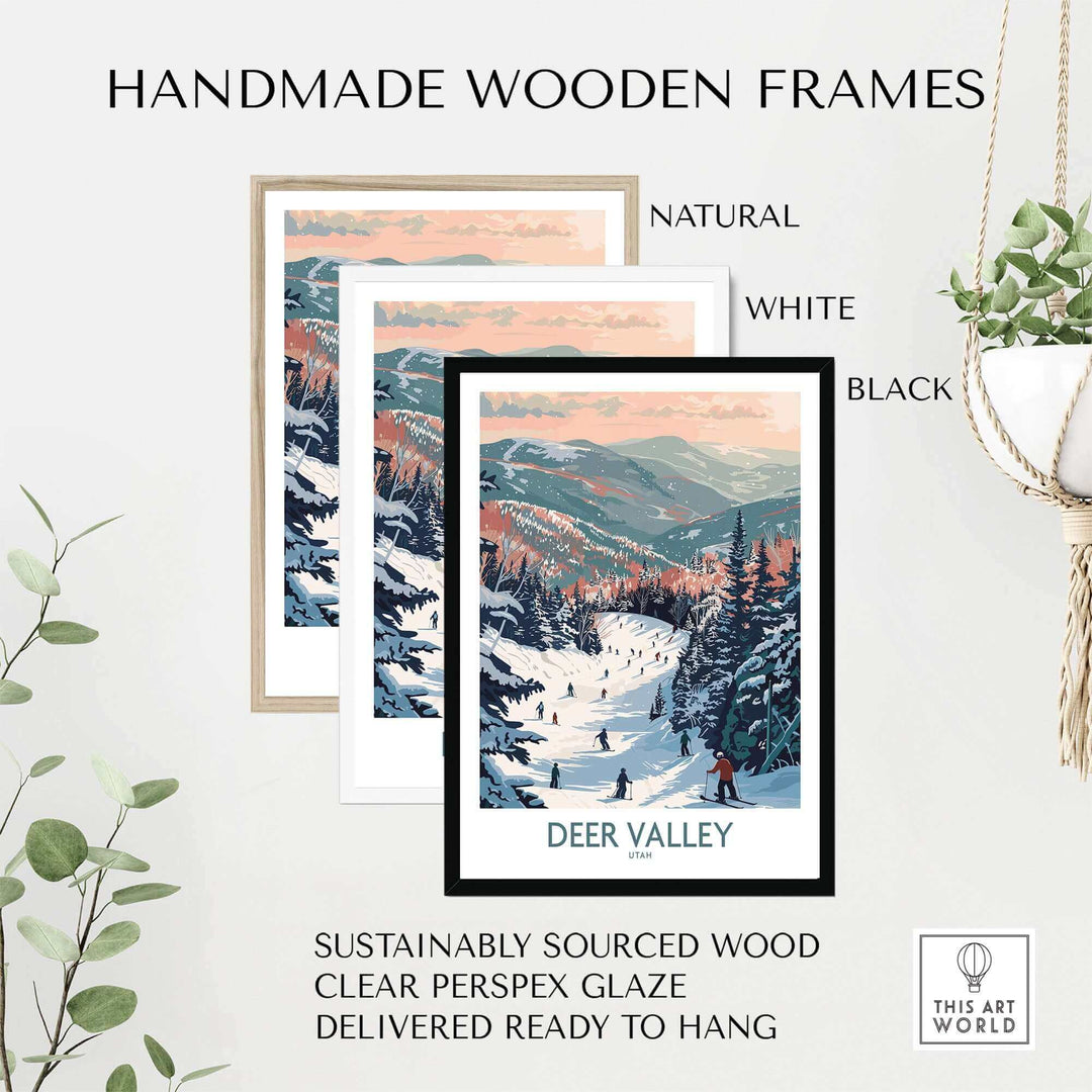 Handmade wooden frames in natural, white, and black for the Deer Valley travel poster, showcasing sustainable materials.