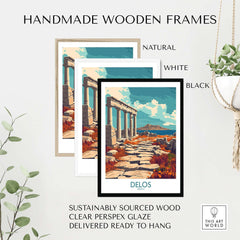 Delos Travel Poster displayed in handmade wooden frames: natural, white, and black. Perfect decor for travelers.
