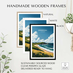 Donegal Travel Print displayed in handmade wooden frames: natural, white, and black, showcasing stunning Irish landscapes.