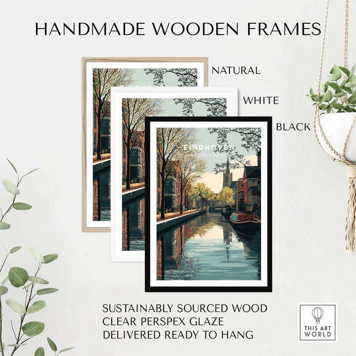 Eindhoven Print | Dutch City Wall Decor framed in natural, white, and black handmade wooden frames.