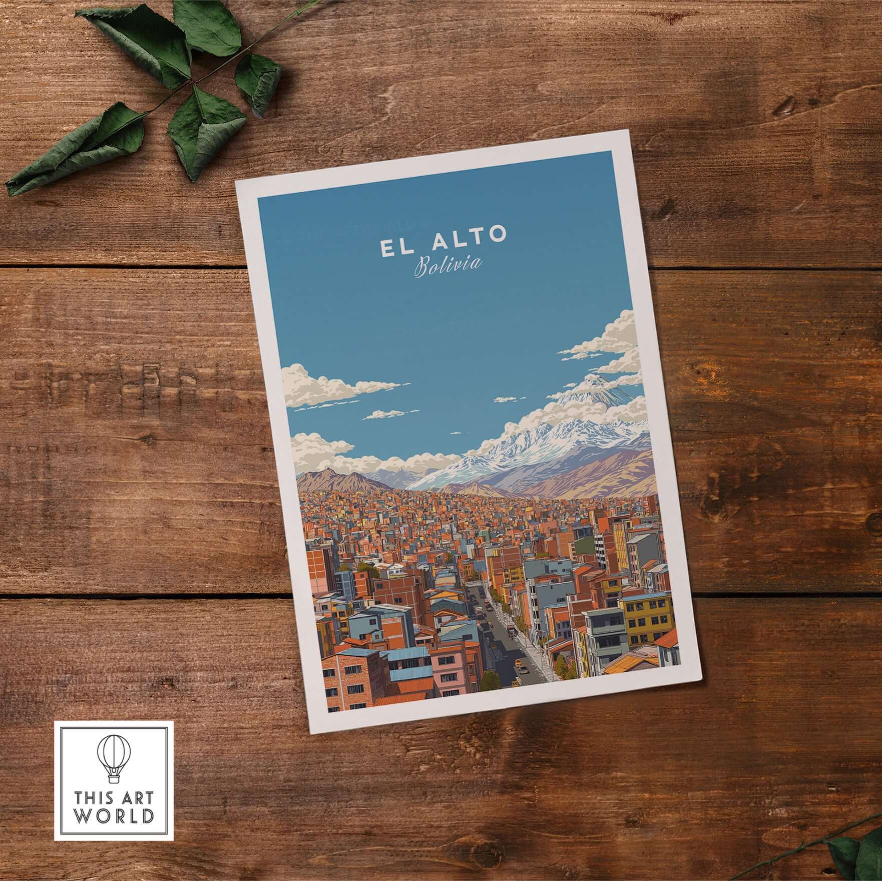 El Alto Bolivia Cityscape Mountain View Poster - High Altitude City Wall Art on wooden table.