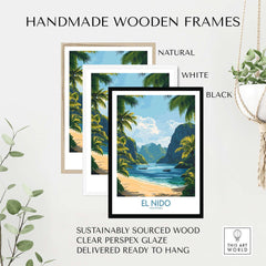 El Nido Travel Poster framed in natural, white, and black handmade wooden frames with tropical landscape.