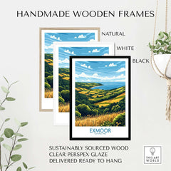 Exmoor Travel Poster displayed in handmade wooden frames in natural, white, and black finishes.