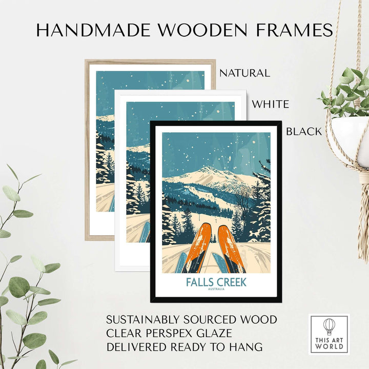 Falls Creek ski poster in handmade wooden frames, available in natural, white, and black. Sustainably sourced and ready to hang.