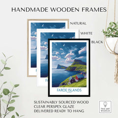 Faroe Islands Art Print | Denmark Poster displayed in handmade wooden frames in natural, white, and black finishes.