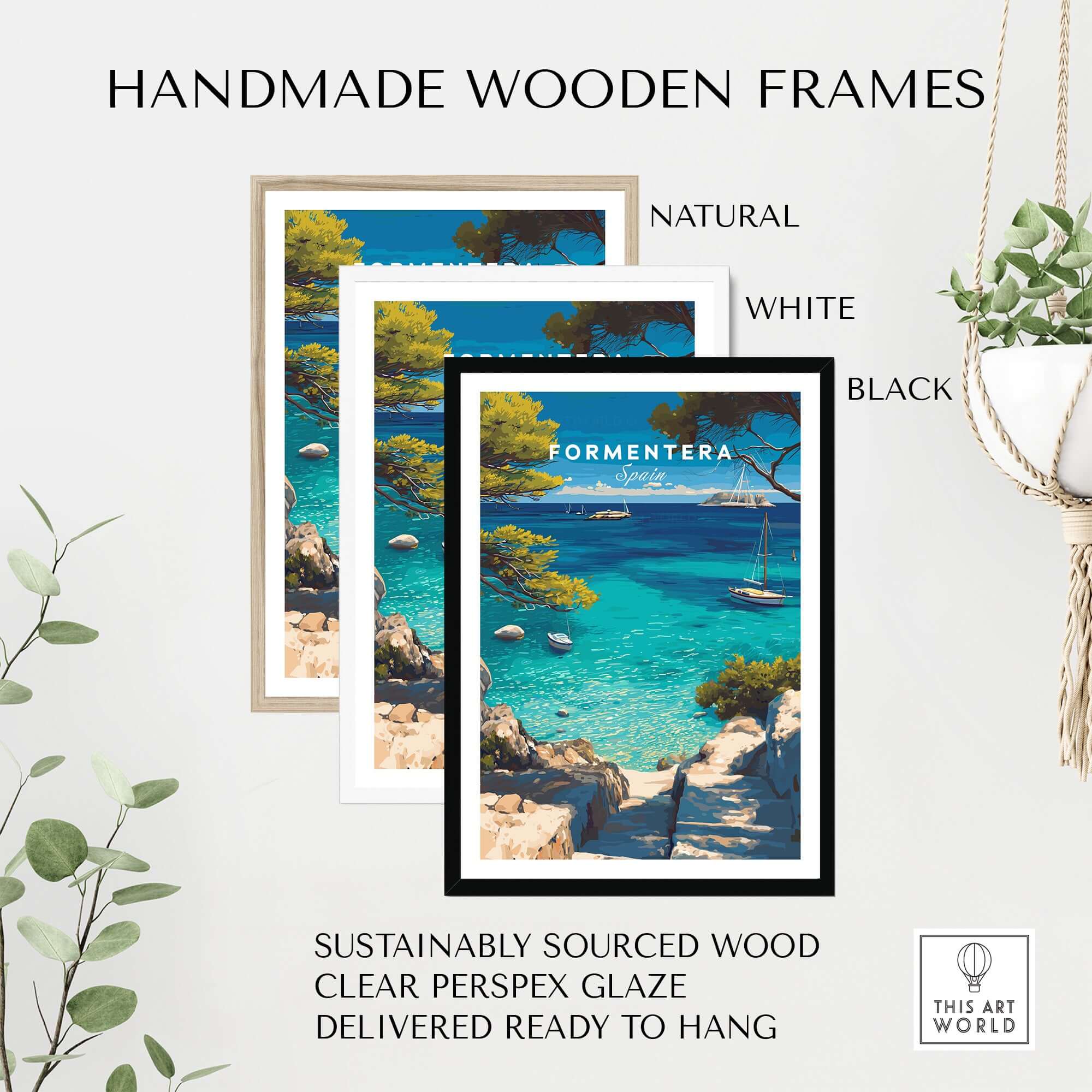 Formentera Poster - Balearic Print | Mediterranean Travel Wall Art displayed in handmade wooden frames in natural, white, and black.
