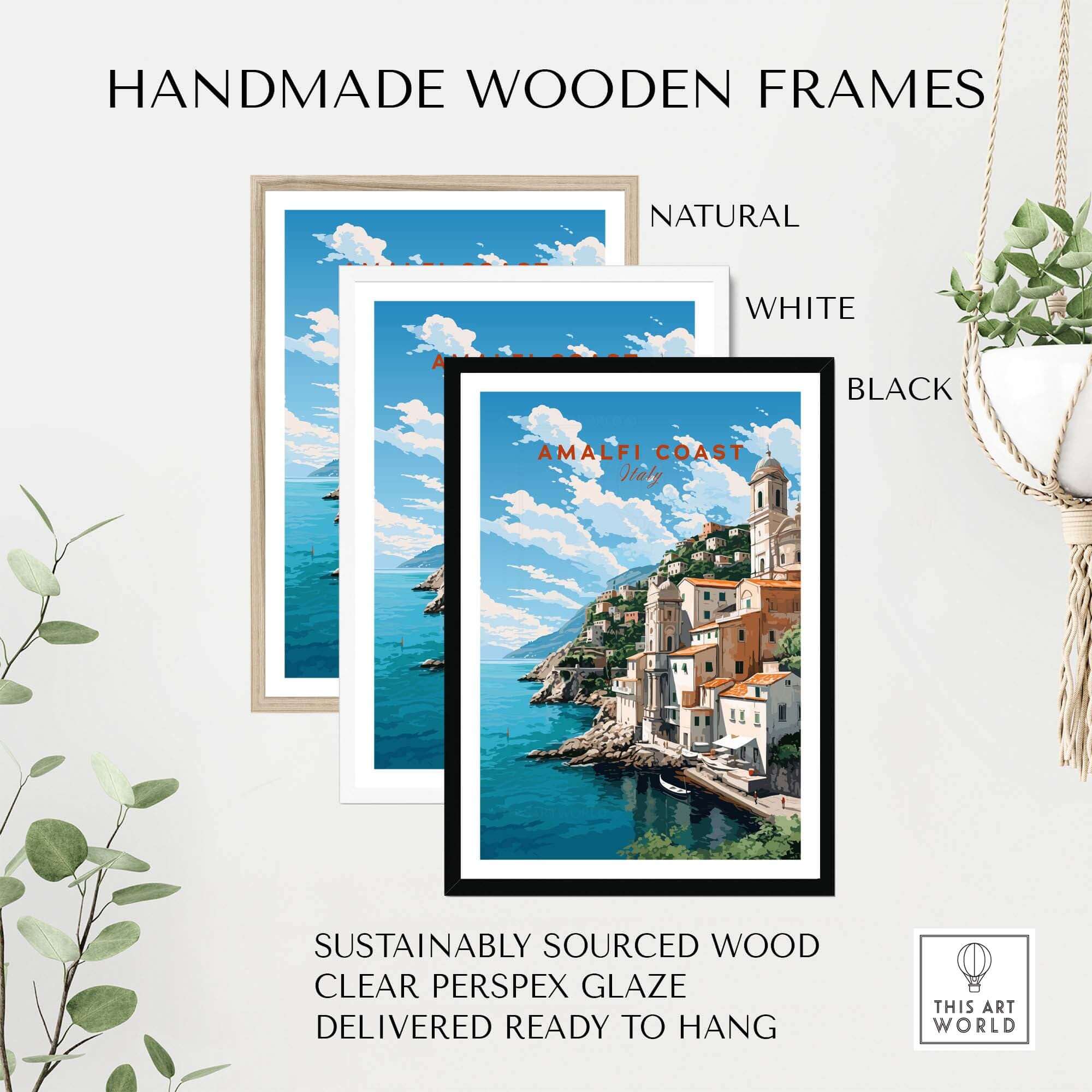 Three handmade wooden frames in natural, white, and black featuring an Amalfi Coast travel poster, ready to hang.