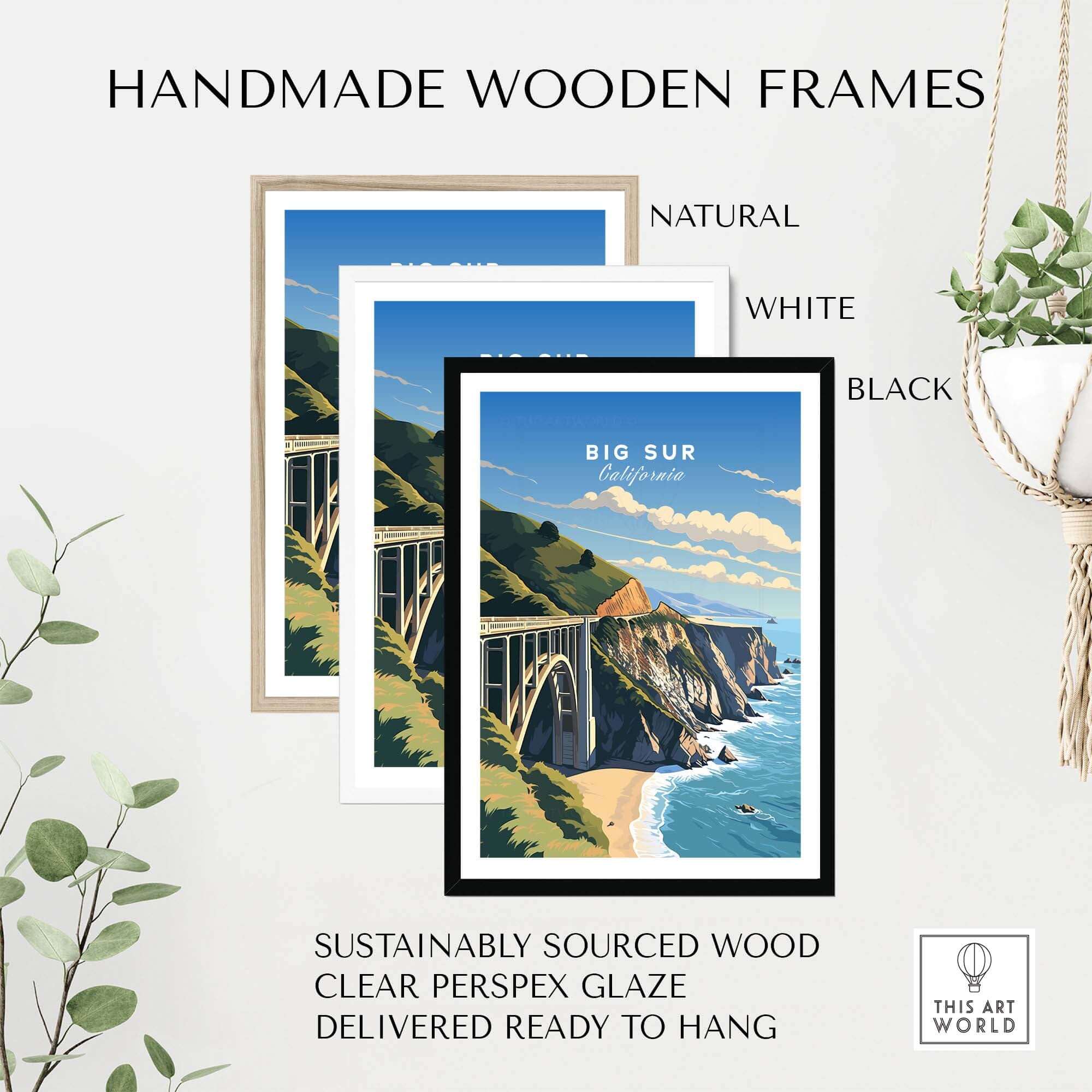Big Sur Print showcased in handmade wooden frames: natural, white, and black options. Stylish travel-inspired decor.