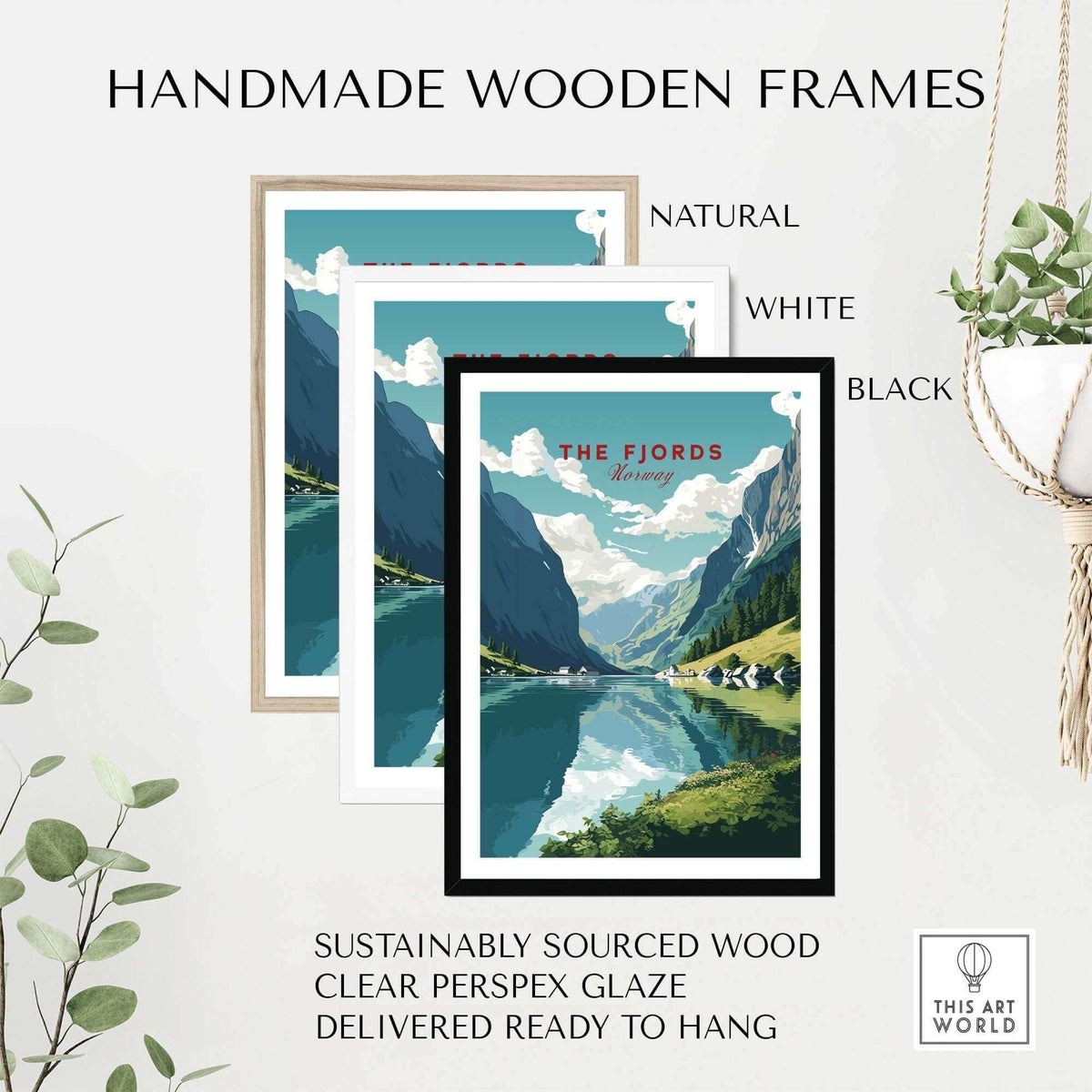 Handmade wooden frames in natural, white, and black for Norway Fjords travel poster, crafted from sustainably sourced wood.