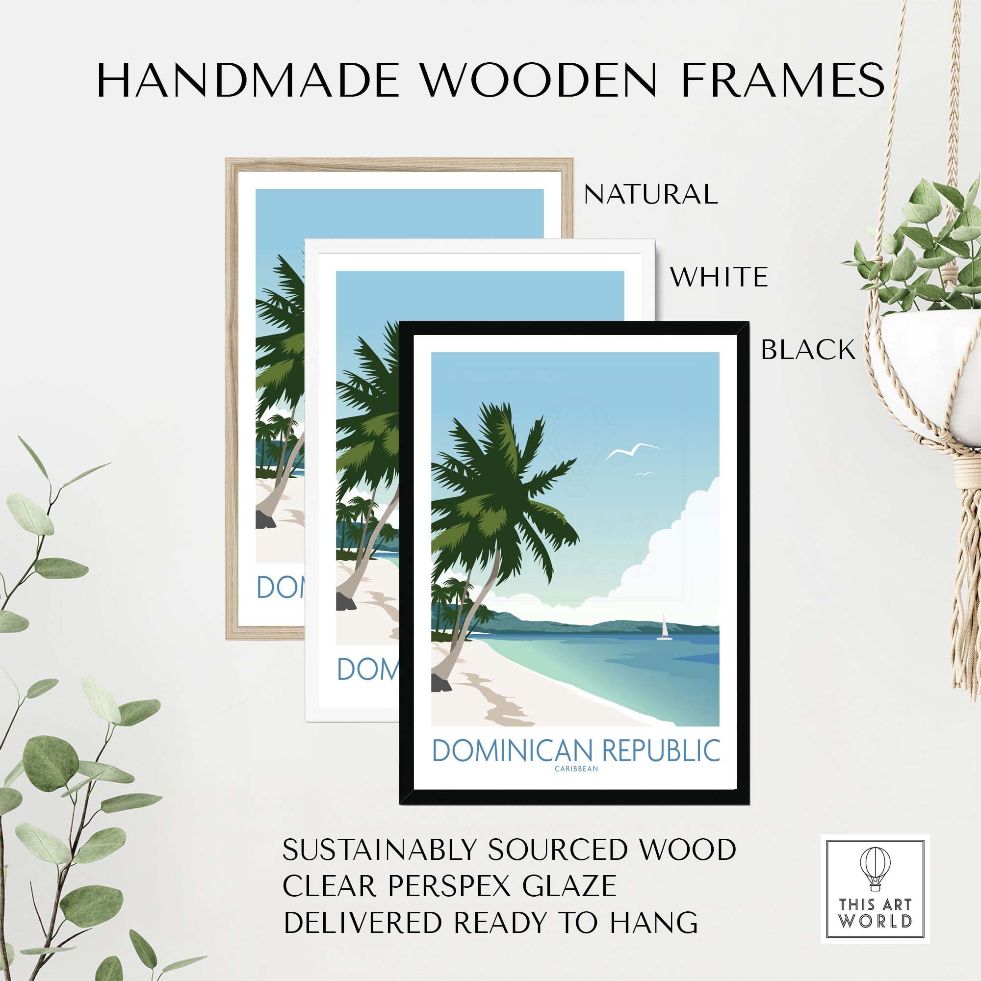 Handmade wooden frames in natural, white, and black for Dominican Republic wall art print, ready to hang.