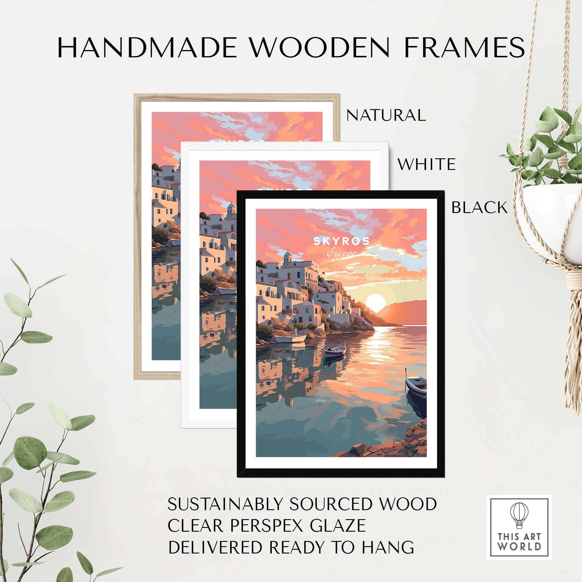 Handmade wooden frames in natural, white, and black for Skyros Greece travel poster, sustainably sourced with clear glaze.